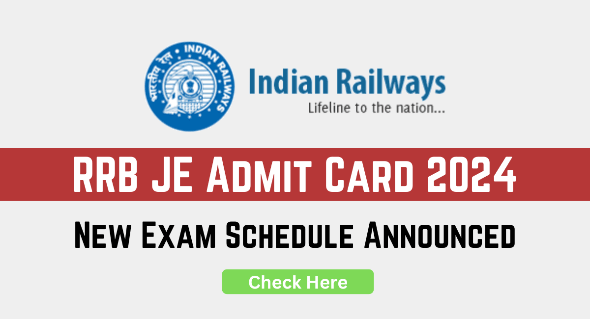 RRB JE Admit Card 2024