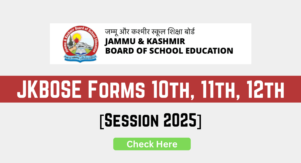 JKBOSE Exam and Registration Forms