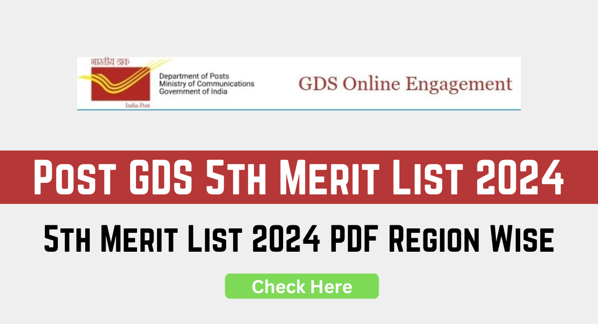 India Post GDS 5th Merit List 2024